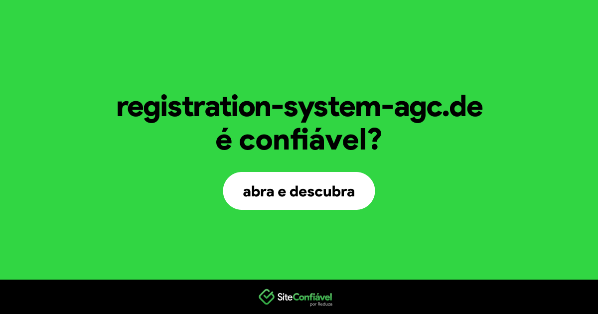 O site registration-system-agc.de é confiável?