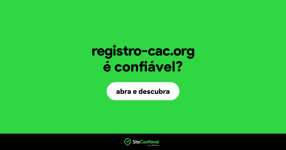 O site registro-cac.org é confiável?