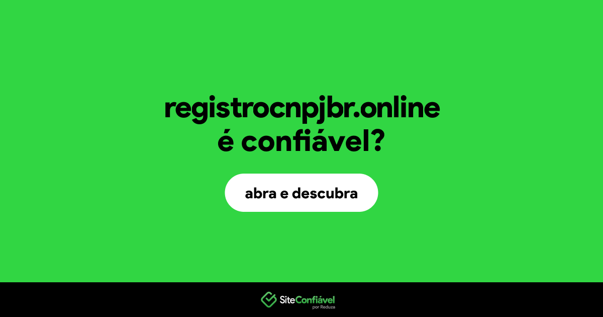 O site registrocnpjbr.online é confiável?
