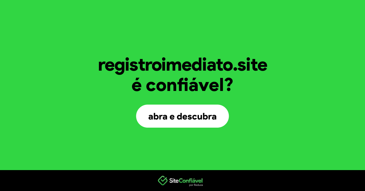 O site registroimediato.site é confiável?