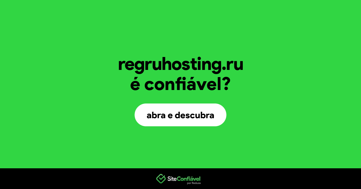 O site regruhosting.ru é confiável?