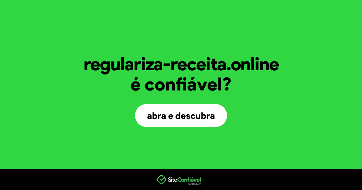 O site regulariza-receita.online é confiável?