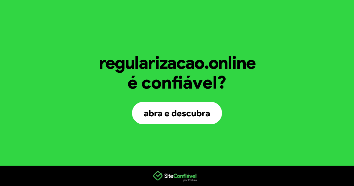 O site regularizacao.online é confiável?
