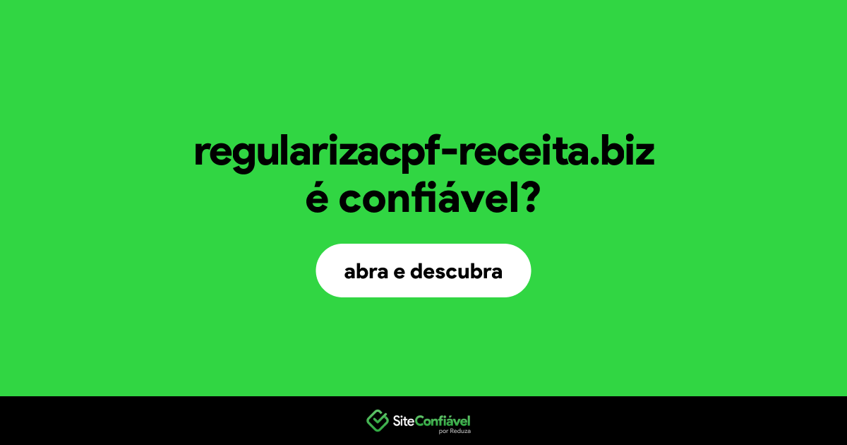 O site regularizacpf-receita.biz é confiável?
