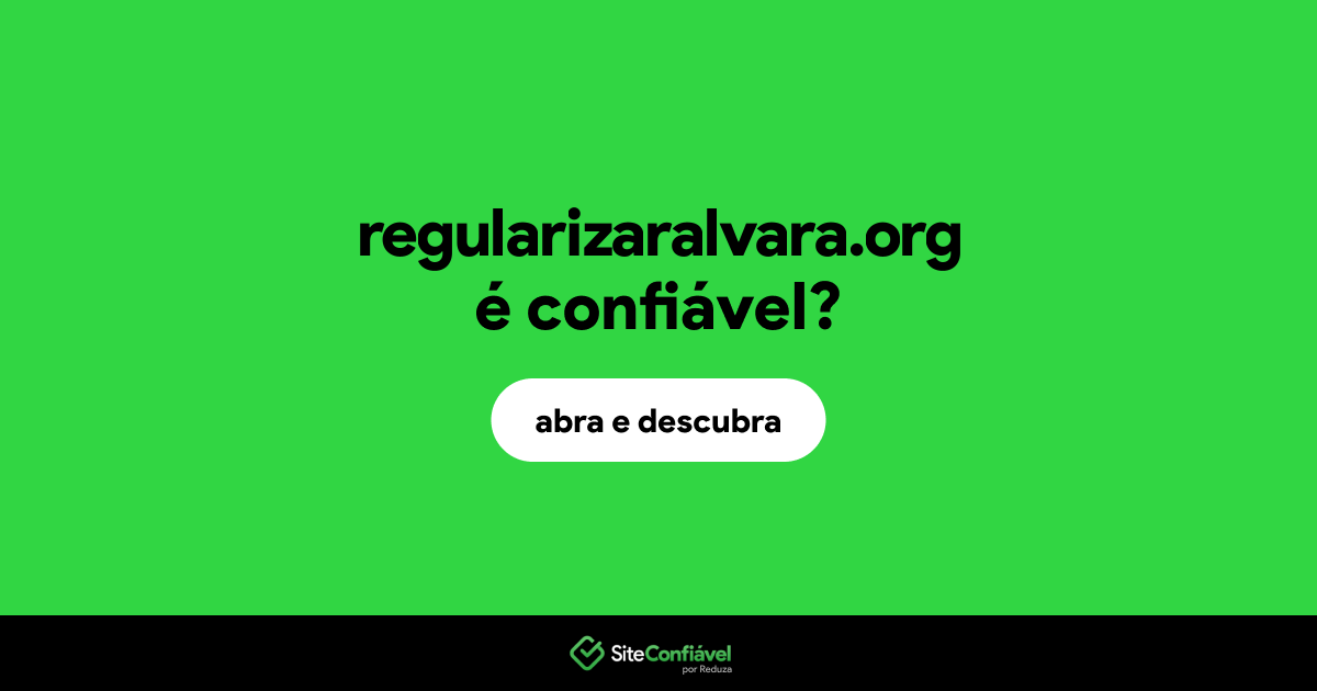 O site regularizaralvara.org é confiável?