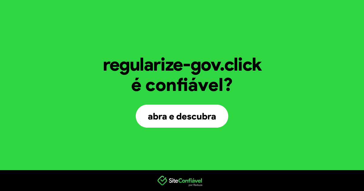 O site regularize-gov.click é confiável?