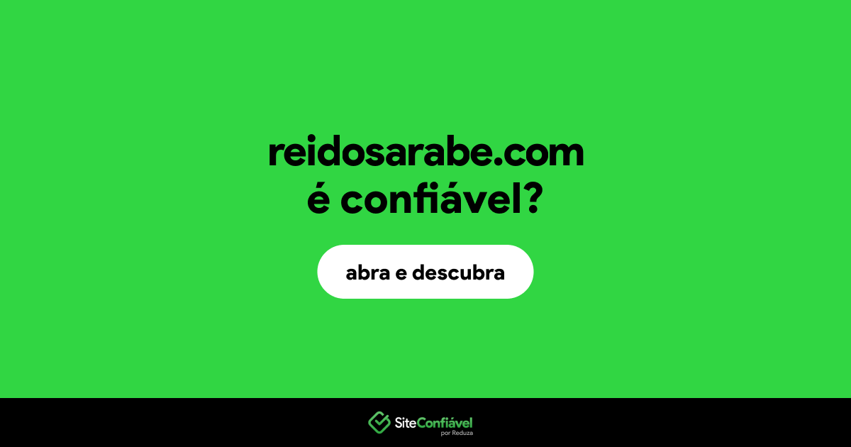 O site reidosarabe.com é confiável?