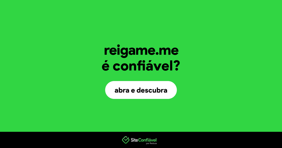 O site reigame.me é confiável?