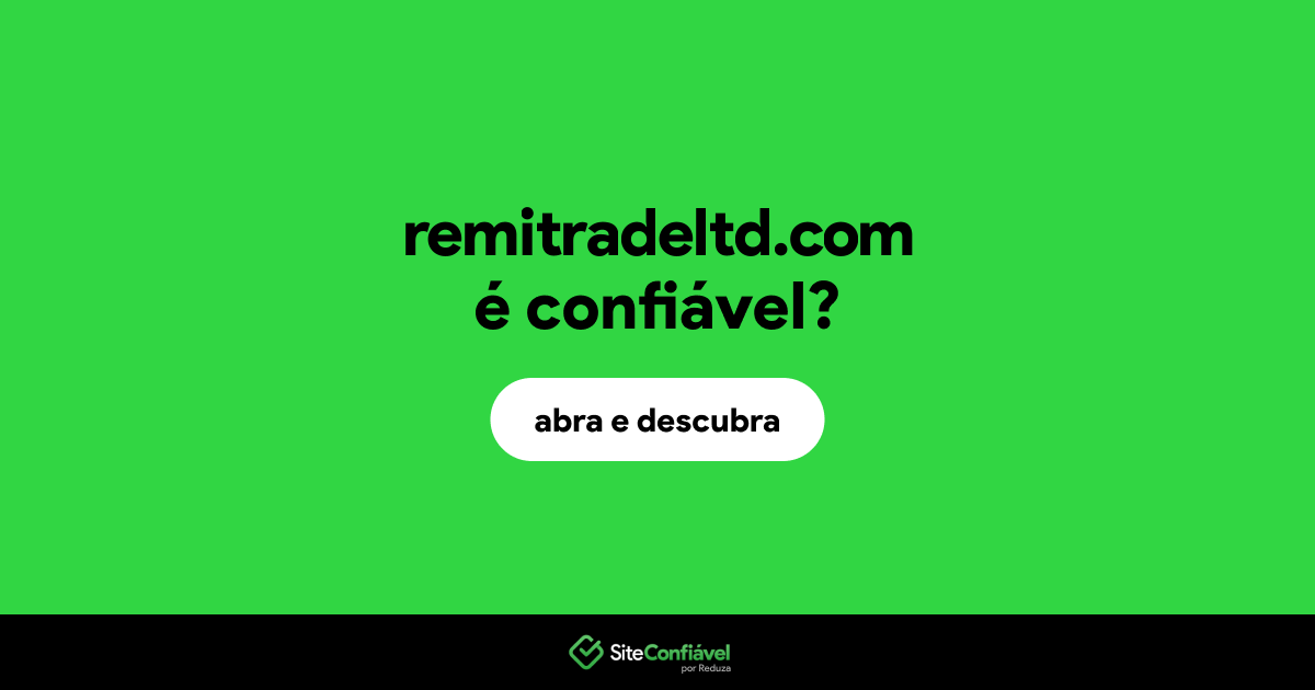 O site remitradeltd.com é confiável?