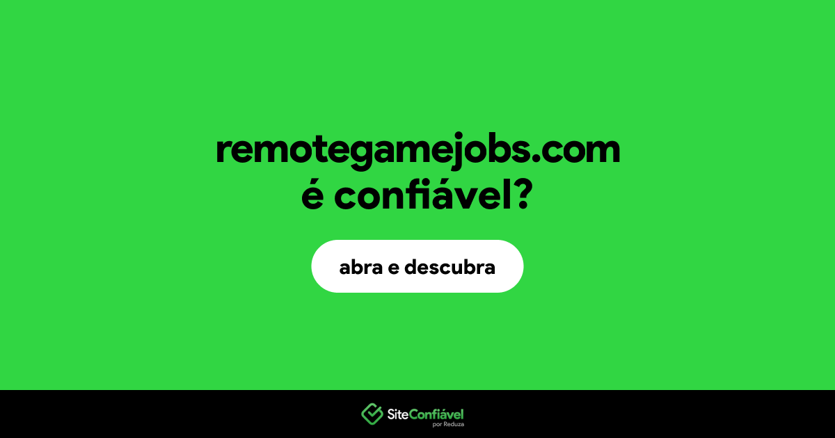 O site remotegamejobs.com é confiável?