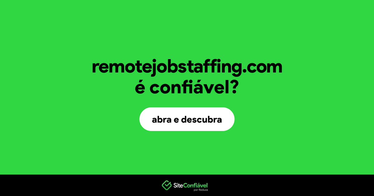 O site remotejobstaffing.com é confiável?