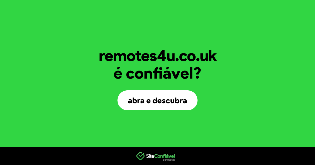 O site remotes4u.co.uk é confiável?