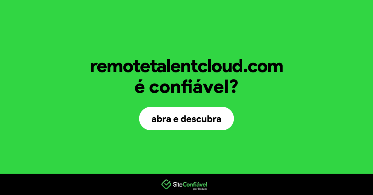 O site remotetalentcloud.com é confiável?