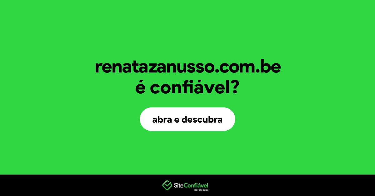 O site renatazanusso.com.be é confiável?