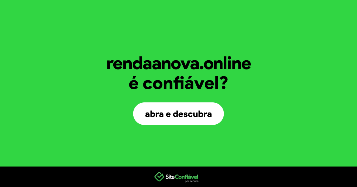 O site rendaanova.online é confiável?