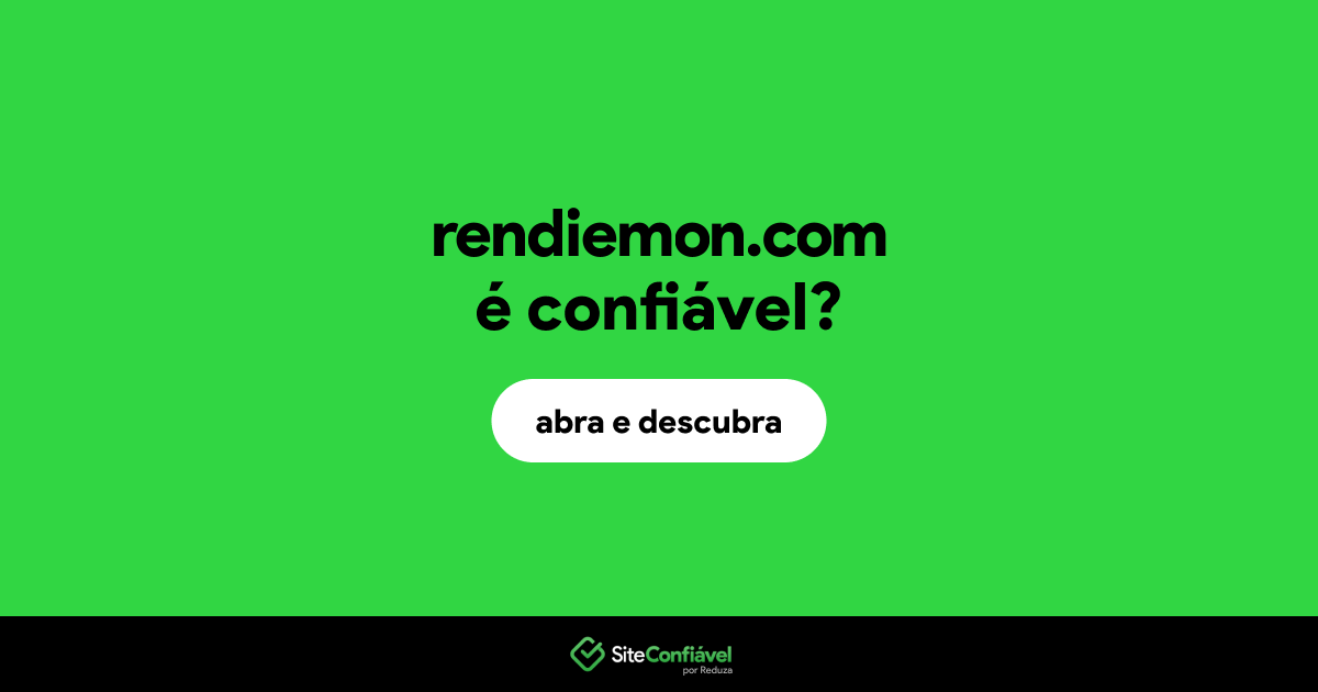 O site rendiemon.com é confiável?