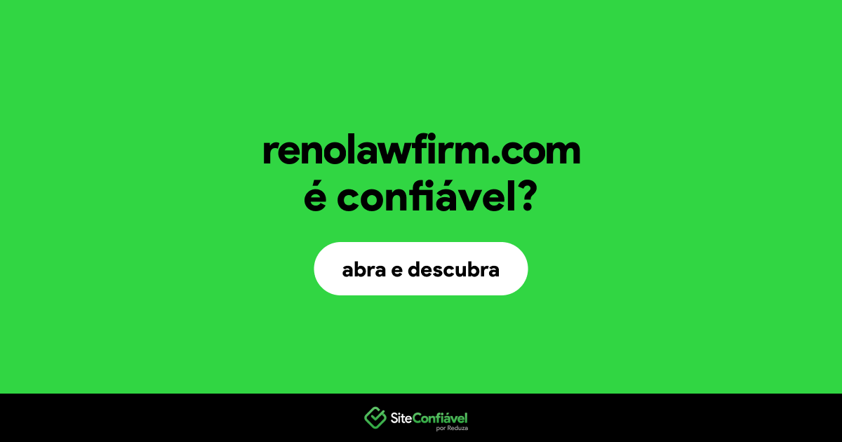 O site renolawfirm.com é confiável?