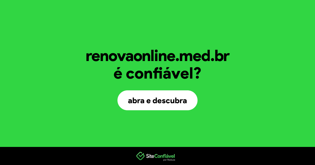 O site renovaonline.med.br é confiável?