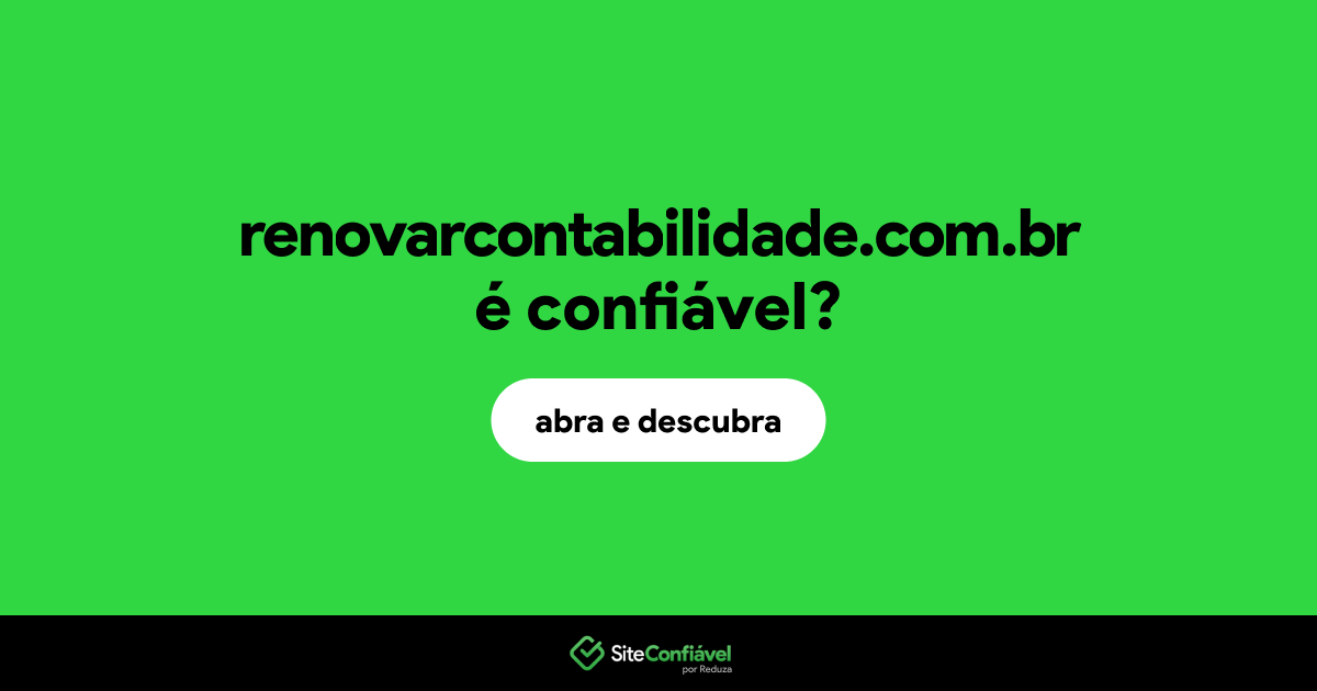 O site renovarcontabilidade.com.br é confiável?