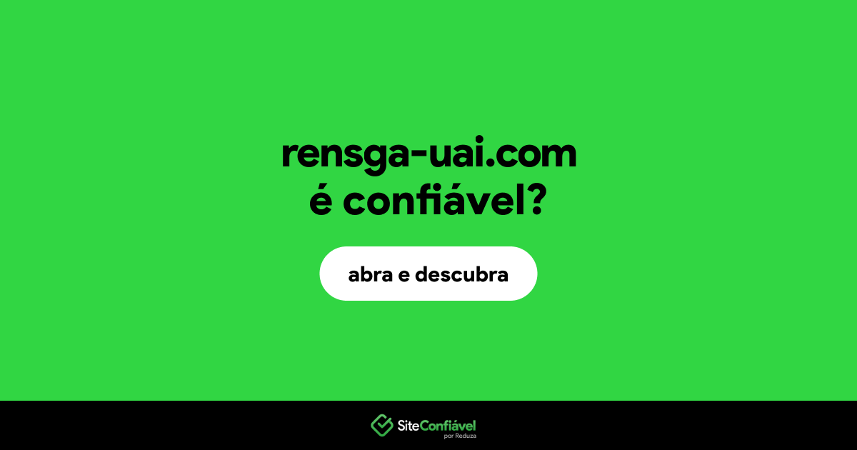 O site rensga-uai.com é confiável?
