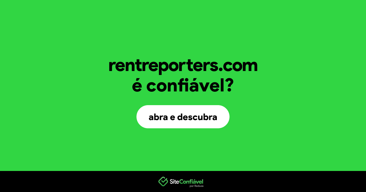 O site rentreporters.com é confiável?