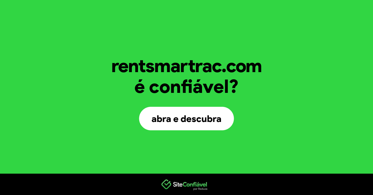 O site rentsmartrac.com é confiável?