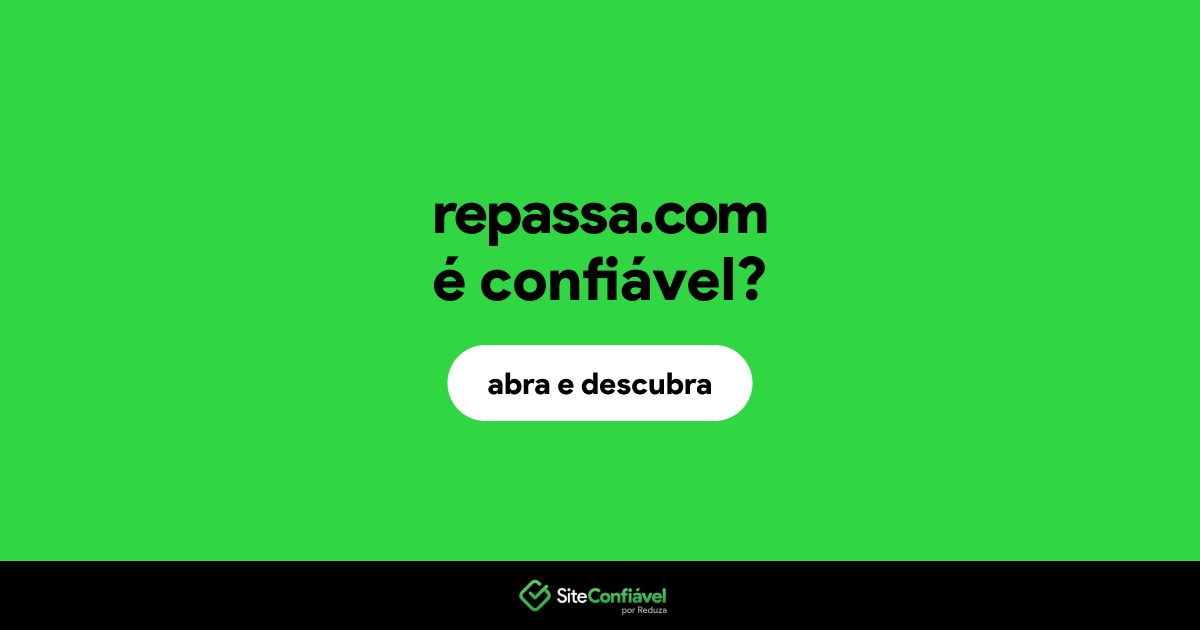 O site repassa.com é confiável?