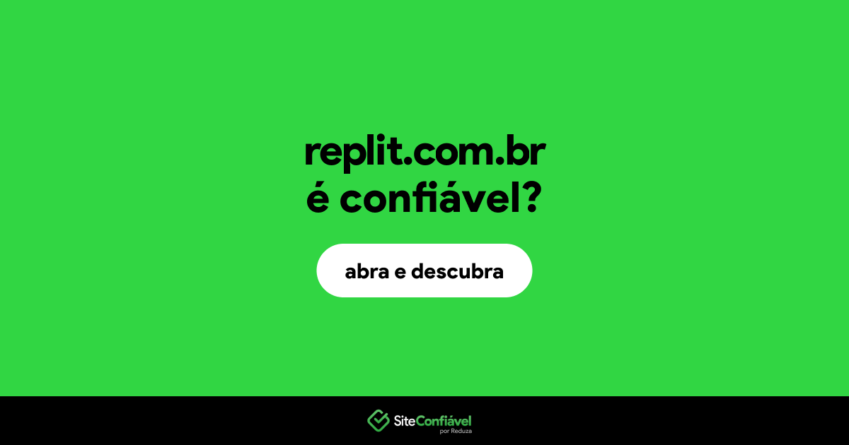 O site replit.com.br é confiável?