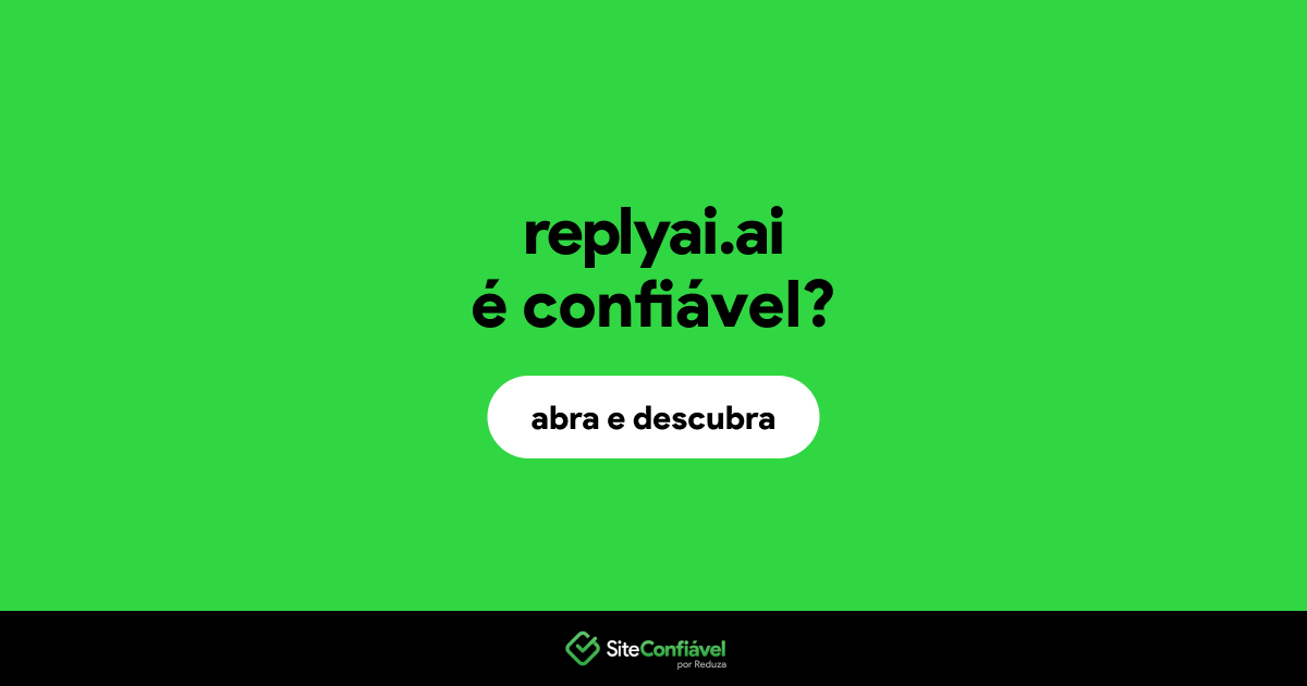 O site replyai.ai é confiável?
