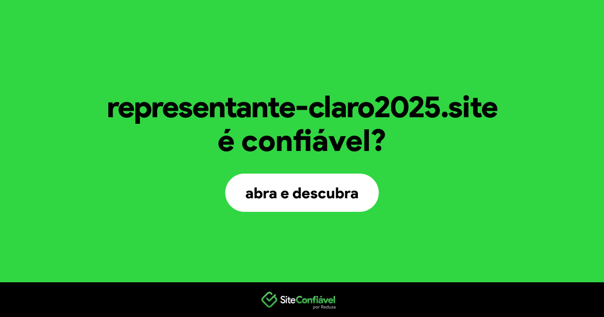 O site representante-claro2025.site é confiável?
