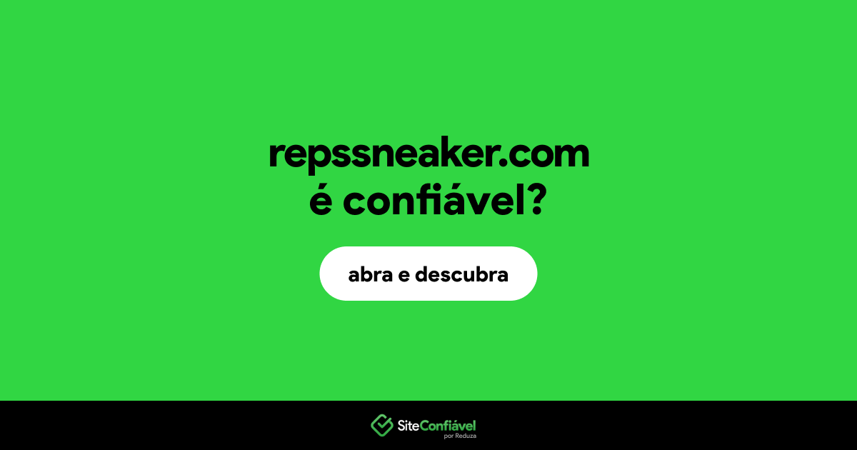O site repssneaker.com é confiável?