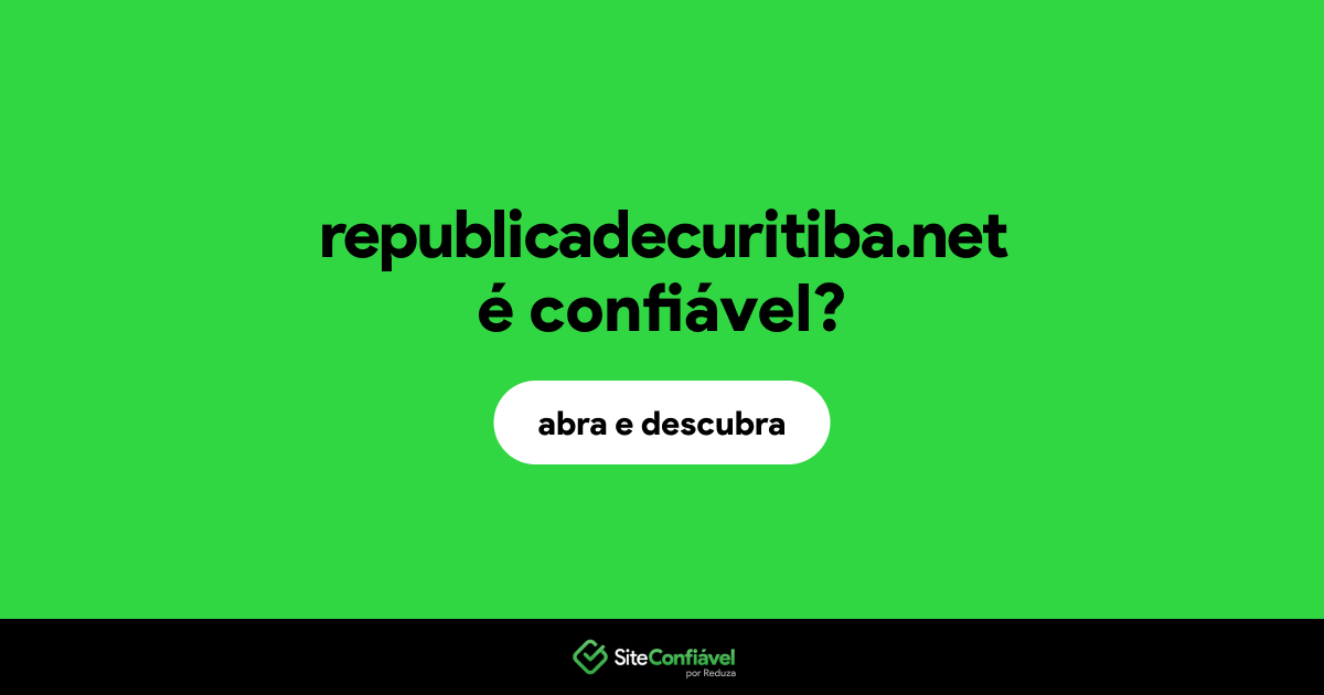 O site republicadecuritiba.net é confiável?