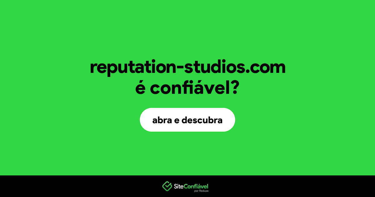 O site reputation-studios.com é confiável?