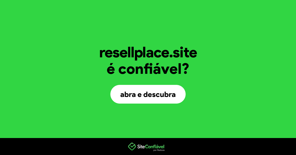 O site resellplace.site é confiável?