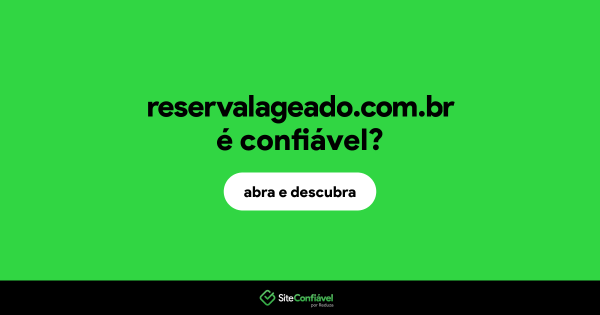 O site reservalageado.com.br é confiável?