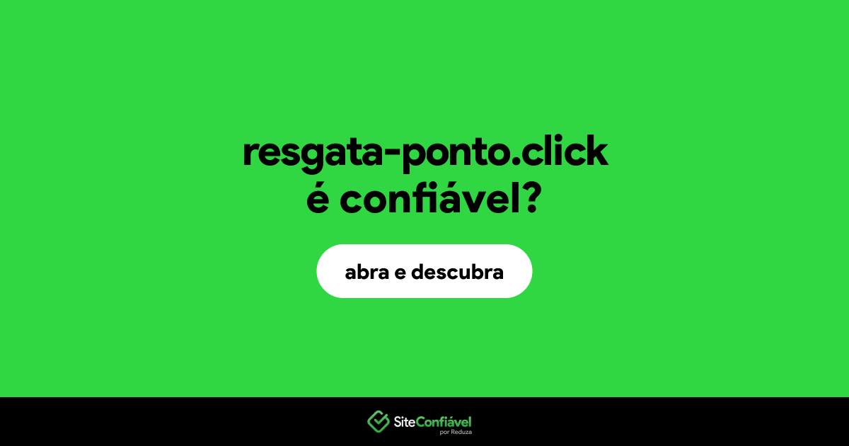 O site resgata-ponto.click é confiável?