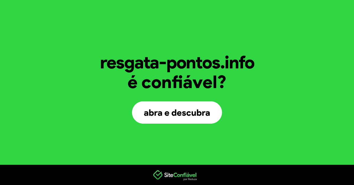 O site resgata-pontos.info é confiável?