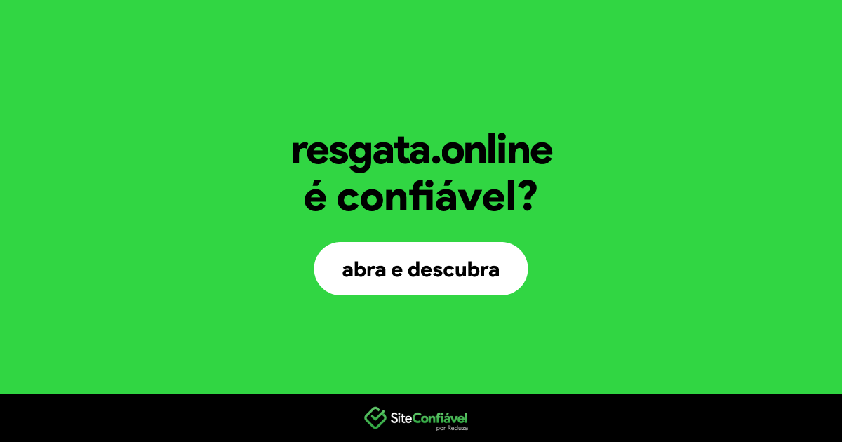 O site resgata.online é confiável?