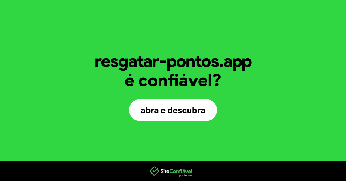 O site resgatar-pontos.app é confiável?