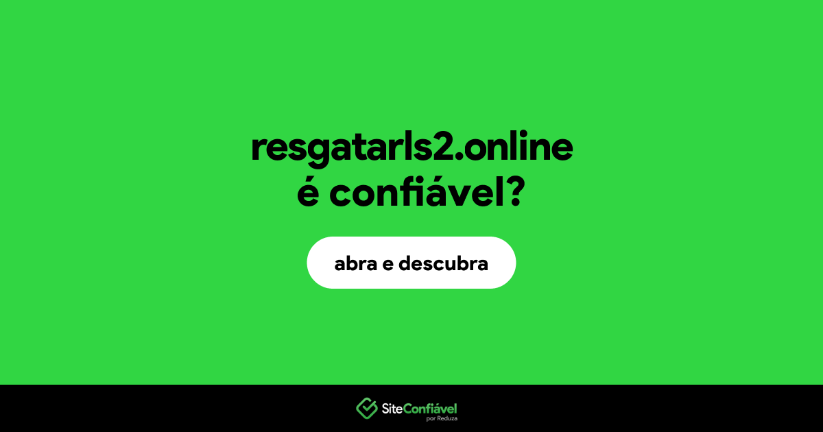 O site resgatarls2.online é confiável?