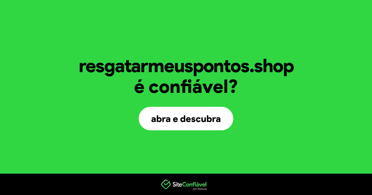 O site resgatarmeuspontos.shop é confiável?
