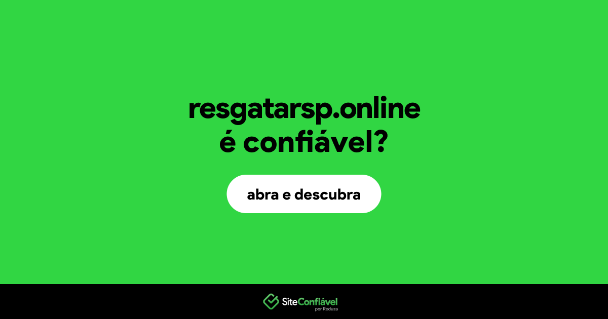 O site resgatarsp.online é confiável?