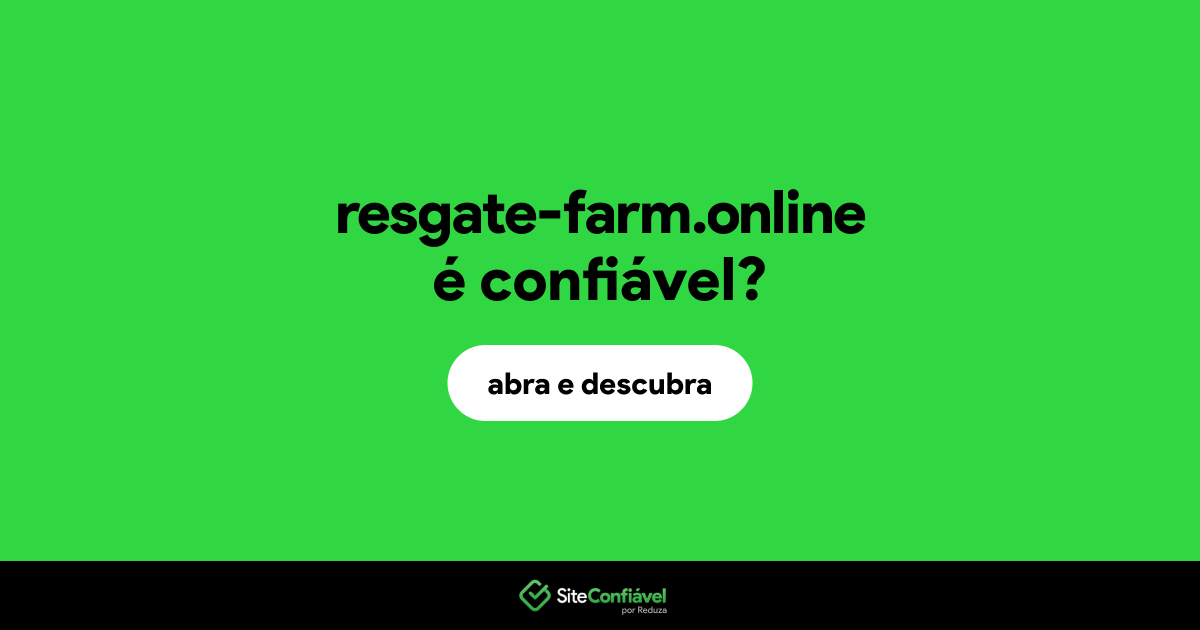 O site resgate-farm.online é confiável?