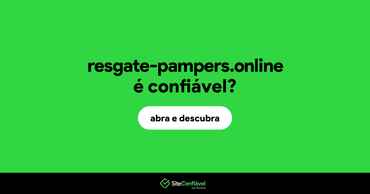 O site resgate-pampers.online é confiável?