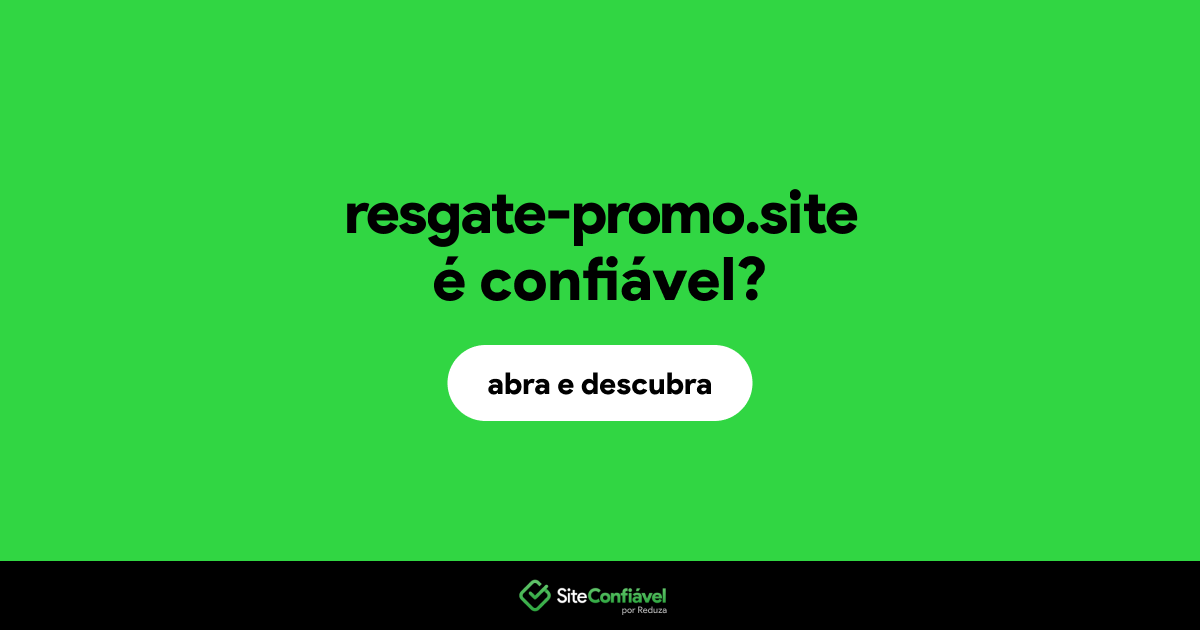 O site resgate-promo.site é confiável?