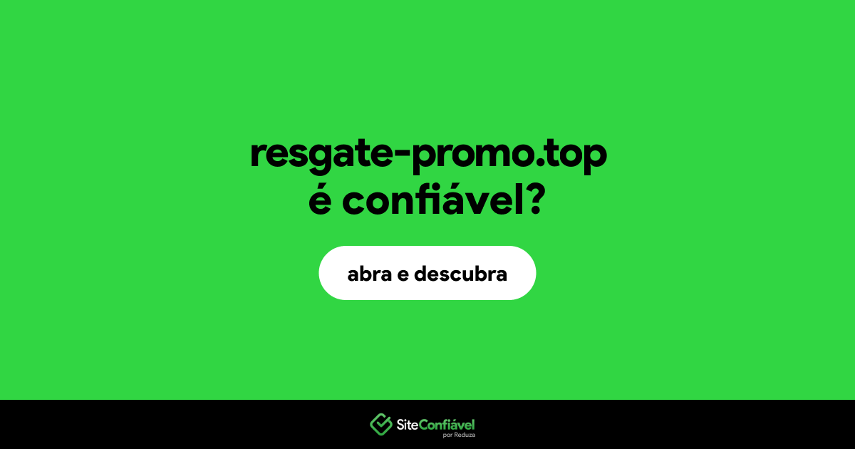 O site resgate-promo.top é confiável?