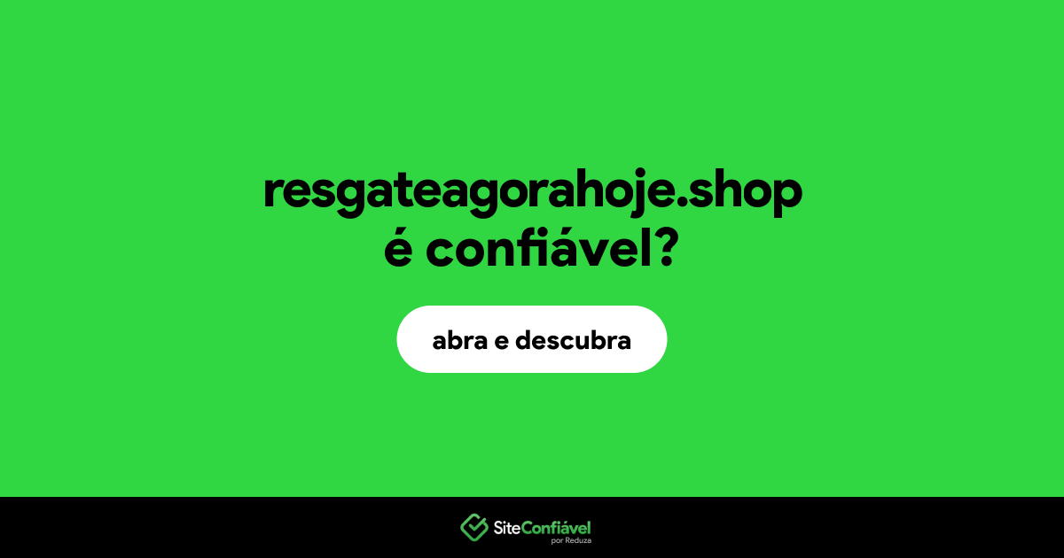 O site resgateagorahoje.shop é confiável?
