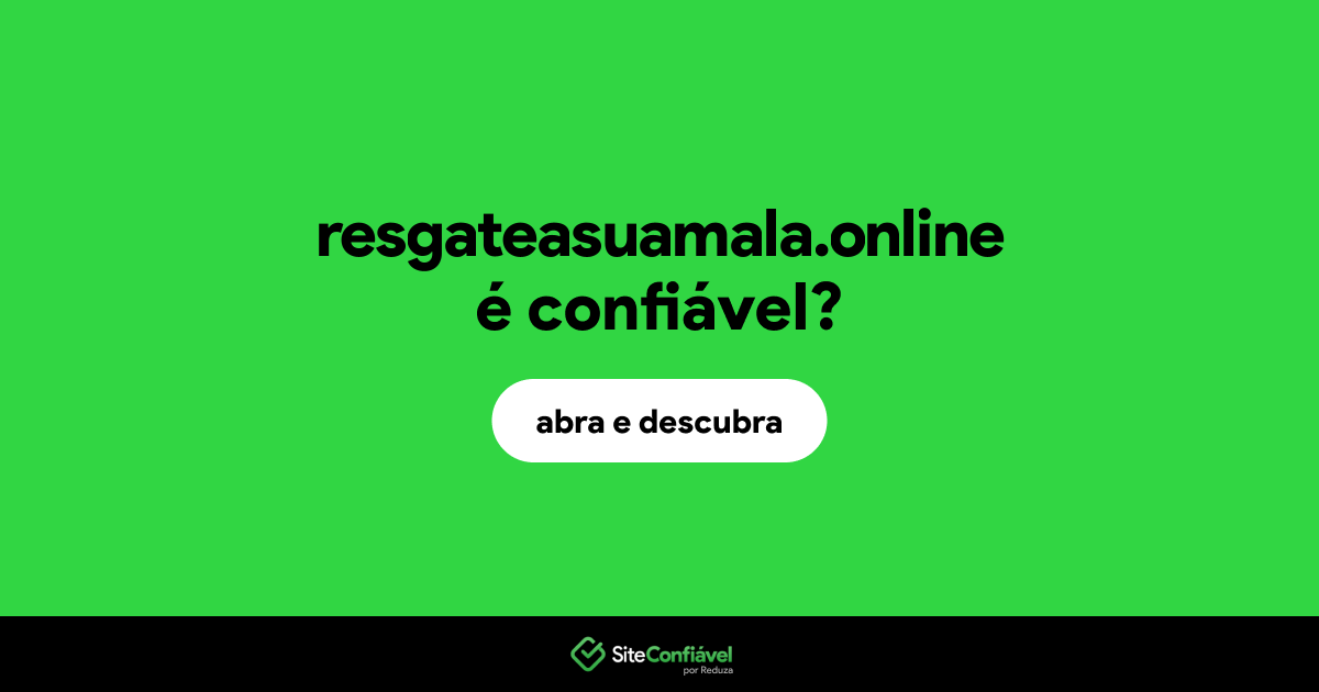 O site resgateasuamala.online é confiável?