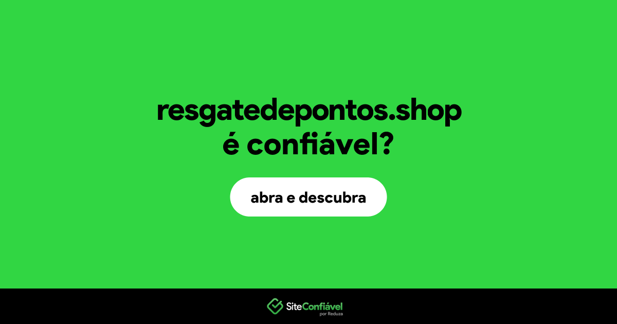 O site resgatedepontos.shop é confiável?