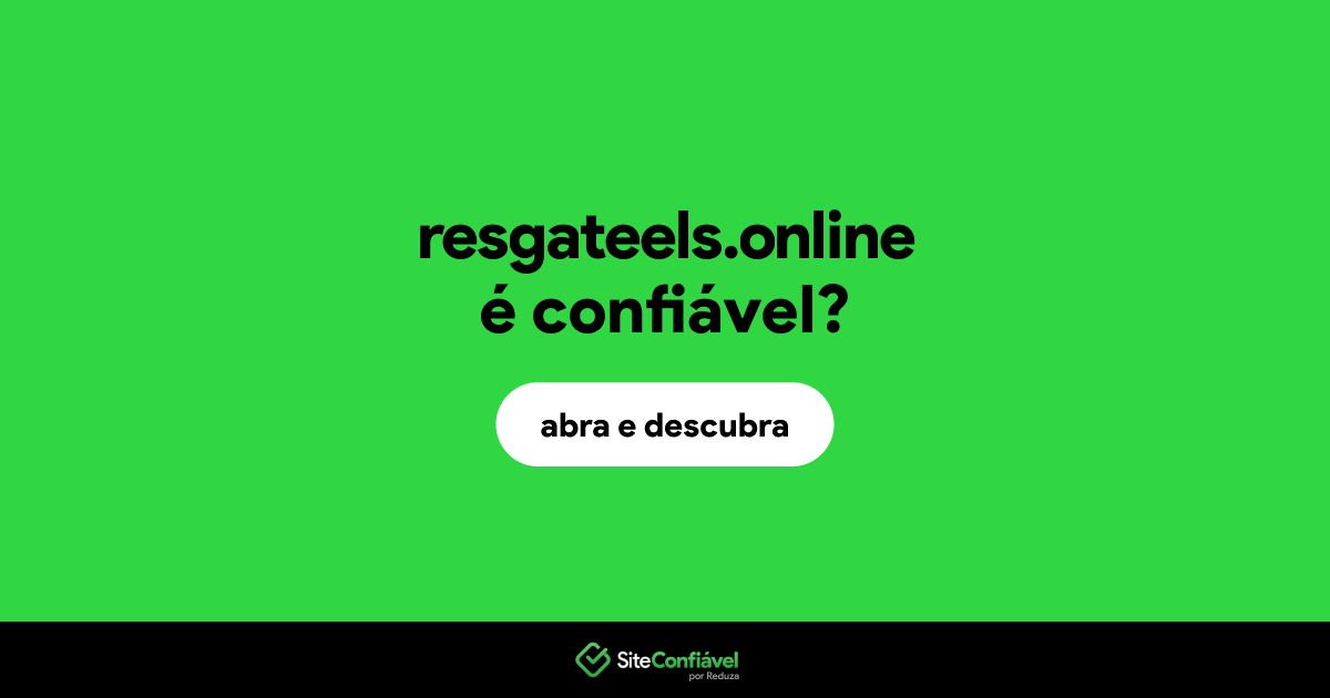 O site resgateels.online é confiável?
